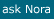 Ask Nora