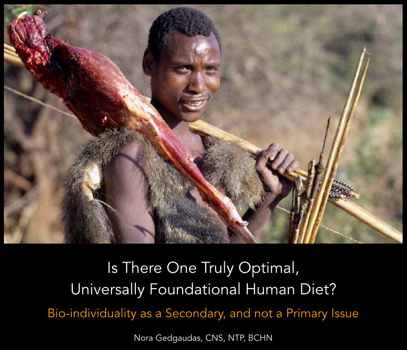 Is There One Universally Foundational Human Diet? 